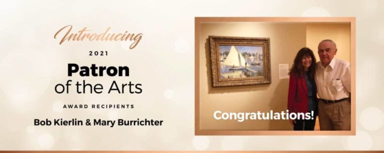 Ashley for the Arts to Award Bob Kierlin and Mary Burrichter the 2021 “Patron of the Arts”